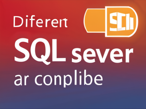 sql server不同版本可以兼容,1. SQL Server版本之间的兼容性,兼容性,SQL,Server,版本,数据库,级别,升级,旧版本,用户,兼容性问题,第1张